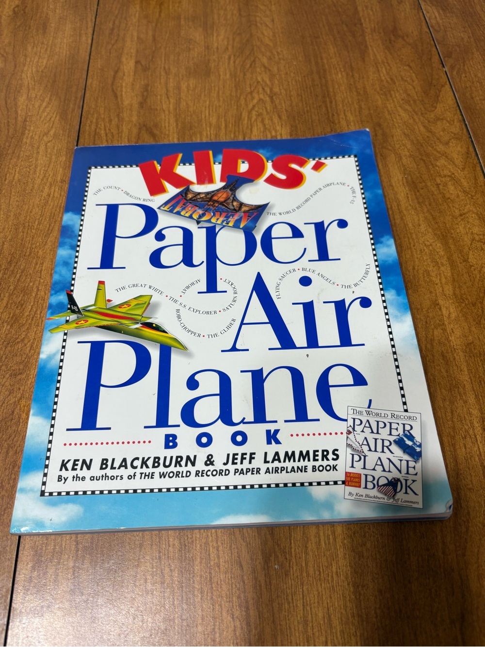 Kids' Paper Airplane Book by Ken Blackburn with pull out pages